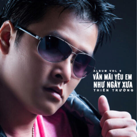 Vẫn Mãi Yêu Em Như Ngày Xưa