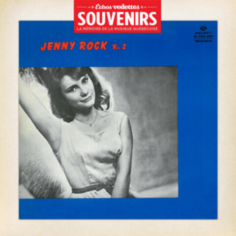 Échos Vedettes Souvenirs: Jenny Rock, Vol. 2