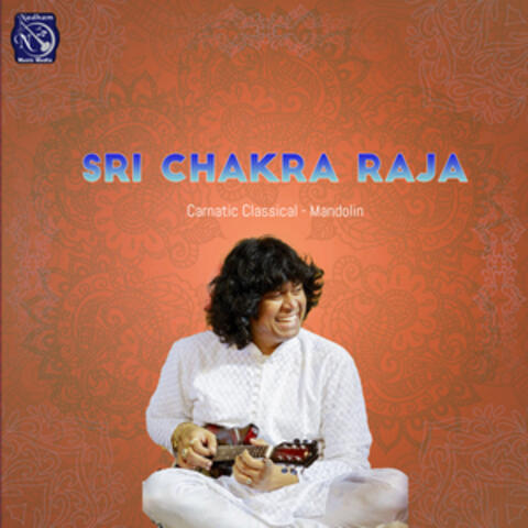 Sri Chakra Raja