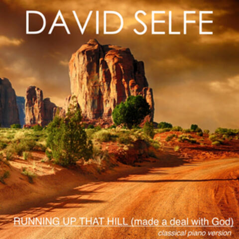 Running up That Hill (Made a Deal with God)