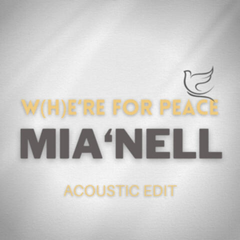 We're for Peace (Acoustic Edit)