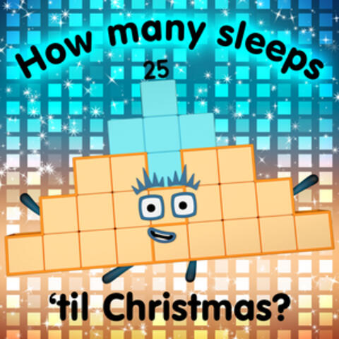 How Many Sleeps 'til Christmas?