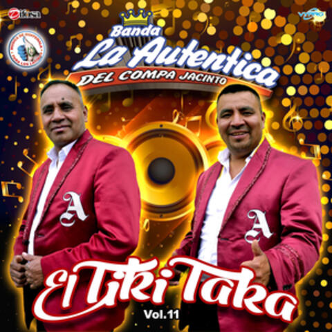 El Tiki Taka, Vol. 11. Música de Guatemala para los Latinos
