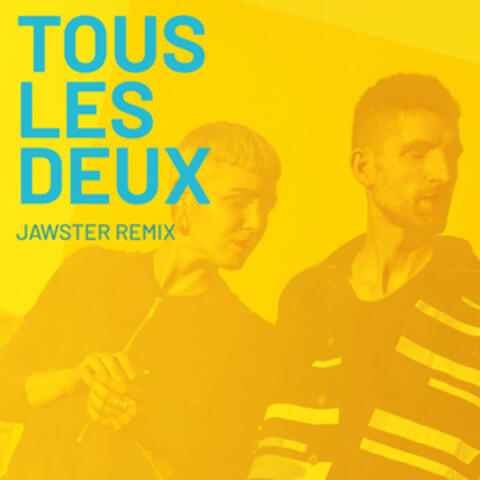 Tous Les Deux