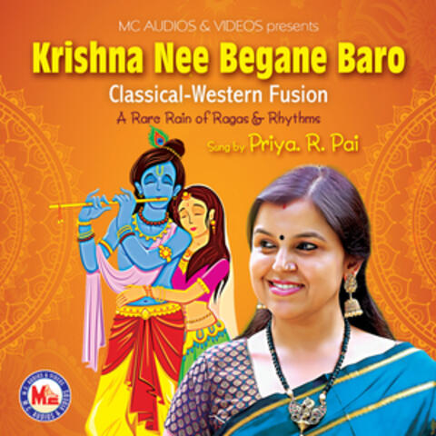 Krishnaa Nee Begane Baro