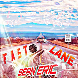 Fast Lane