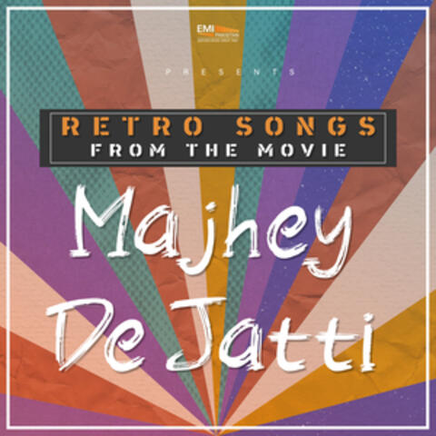 Majhey De Jatti (Original Motion Picture Soundtrack)