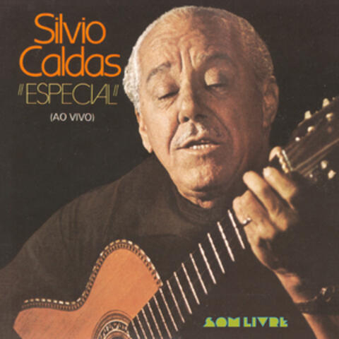 Silvio Caldas - Especial