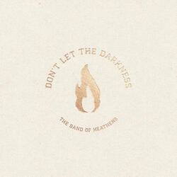 Don't Let the Darkness