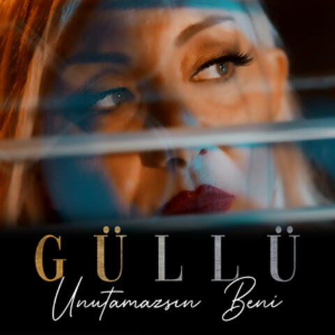 Unutamazsın Beni