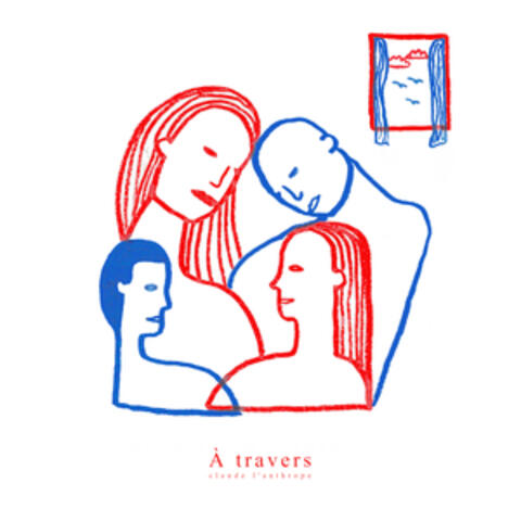 À TRAVERS