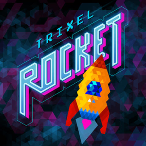 Trixel Rocket