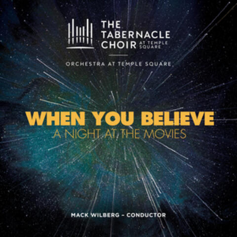 When You Believe: A Night at the Movies