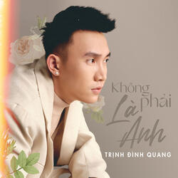 Không Phải Là Anh