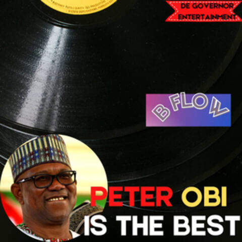 Peter Obi is the Best