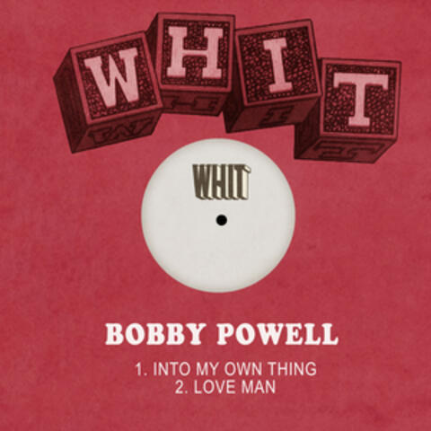 Into My Own Thing / Love Man
