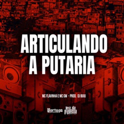 Articulando a Putaria