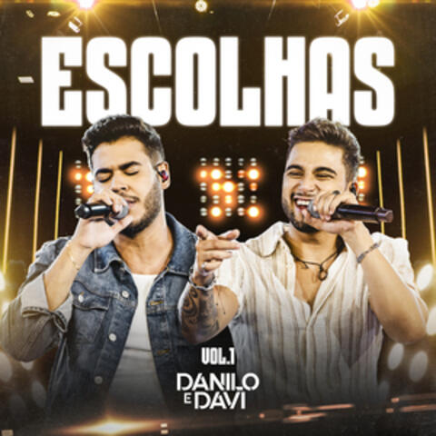 Escolhas, Vol. 1