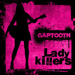 Ladykillers (Dreamtrak Diamond Sound)