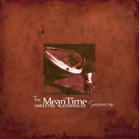 The MeanTime Sessions EP