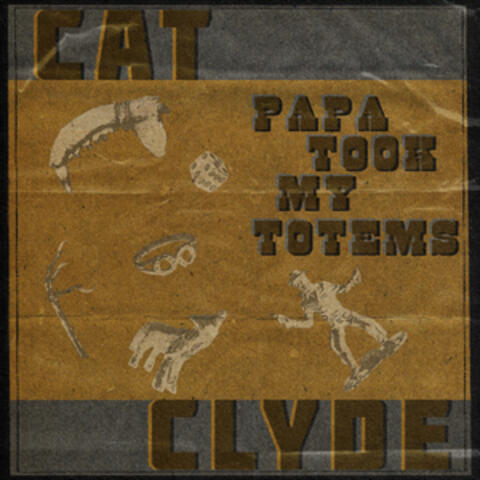 Papa Took My Totems