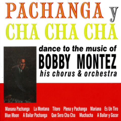 Pachanga y Cha Cha Cha