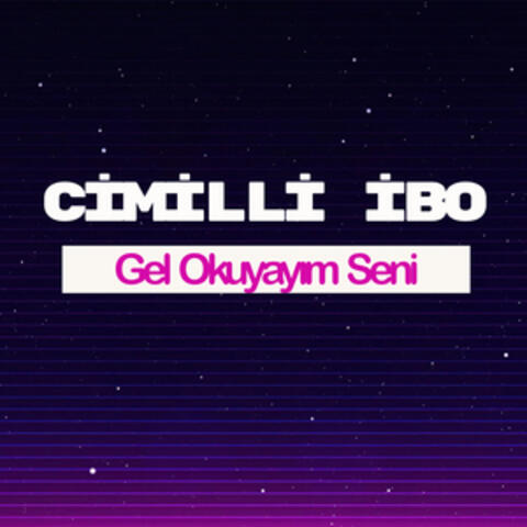 Gel Okuyayım Seni