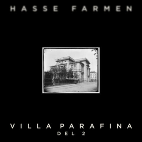 Villa Parafina (Del 2)