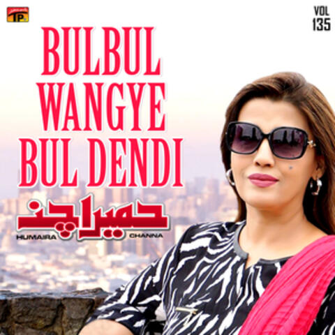 Bulbul Wangye Bul Dendi, Vol. 135