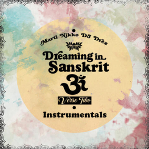Dreaming in Sanskrit Verse Two Instrumentals