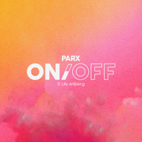 ON/OFF (feat. Lilly Ahlberg)