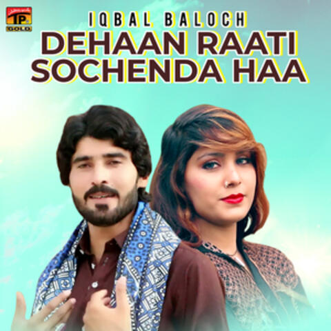 Dehaan Raati Sochenda Haa - Single