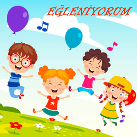 Eğleniyorum