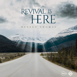 Revival Is Here