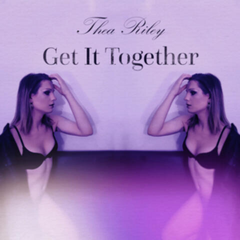 Get It Together