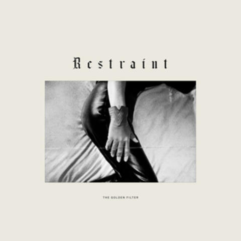 Restraint