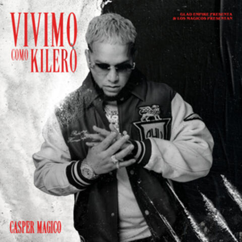 Vivimo Como Kileros