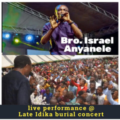 Bro Israel Anyanele at Idika burial concert in Aba