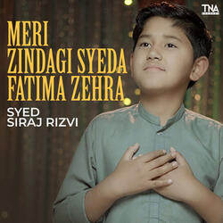Meri Zindagi Syeda Fatima Zehra