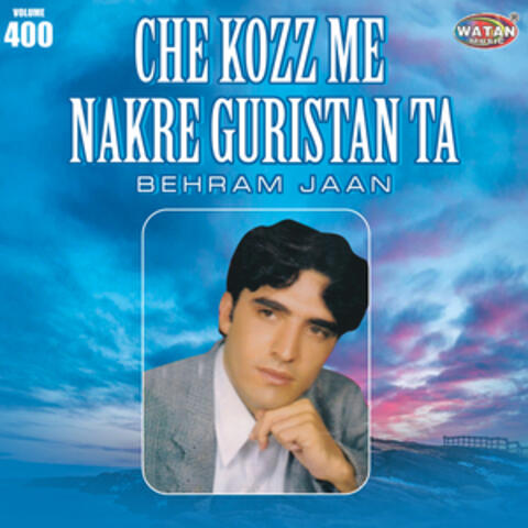 Che Kozz Me Nakre Guristan Ta, Vol. 400