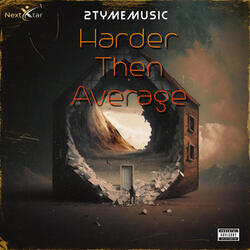 Harder Then Average