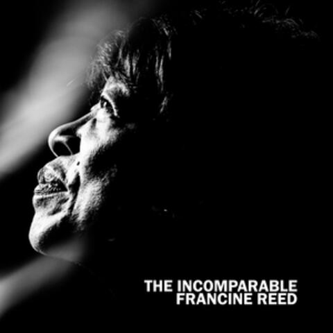 The Incomparable Francine Reed