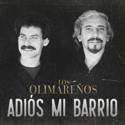 Adiós Mi Barrio