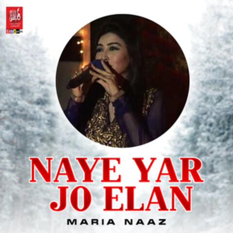 Naye Yar Jo Elan
