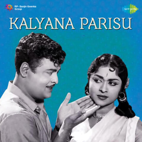 Kalyana Parisu (Original Motion Picture Soundtrack)