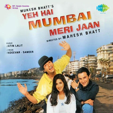 Yeh Hai Mumbai Meri Jaan (Original Motion Picture Soundtrack)