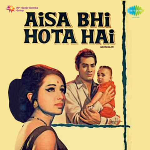 Aisa Bhi Hota Hai (Original Motion Picture Soundtrack)