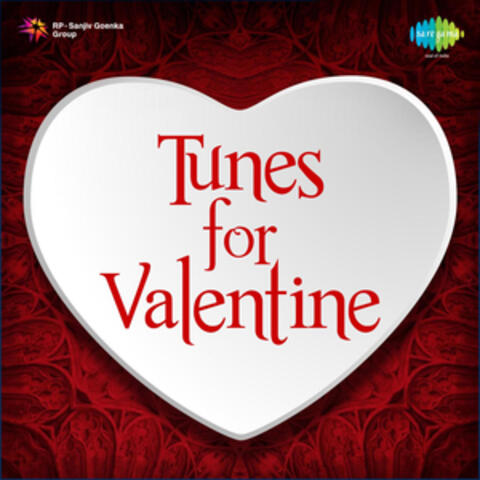 Tunes for Valentine