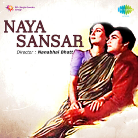 Naya Sansar (Original Motion Picture Soundtrack)