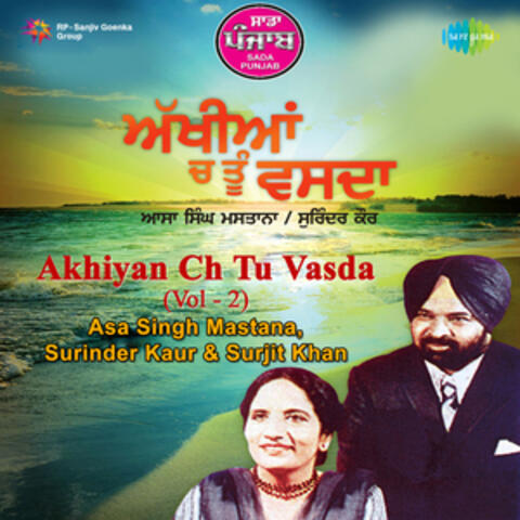 Akhiyan Ch Tu Vasda, Vol. 2